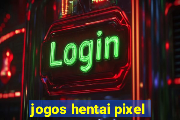 jogos hentai pixel